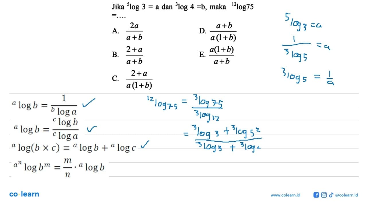 Jika 5log3=a dan 3log4=b, maka 12log75=....