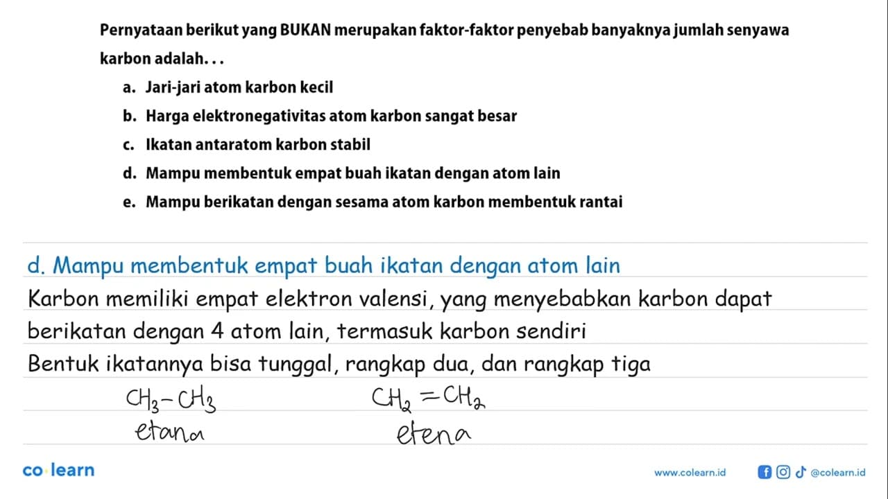 Pernyataan berikut yang BUKAN merupakan faktor-faktor