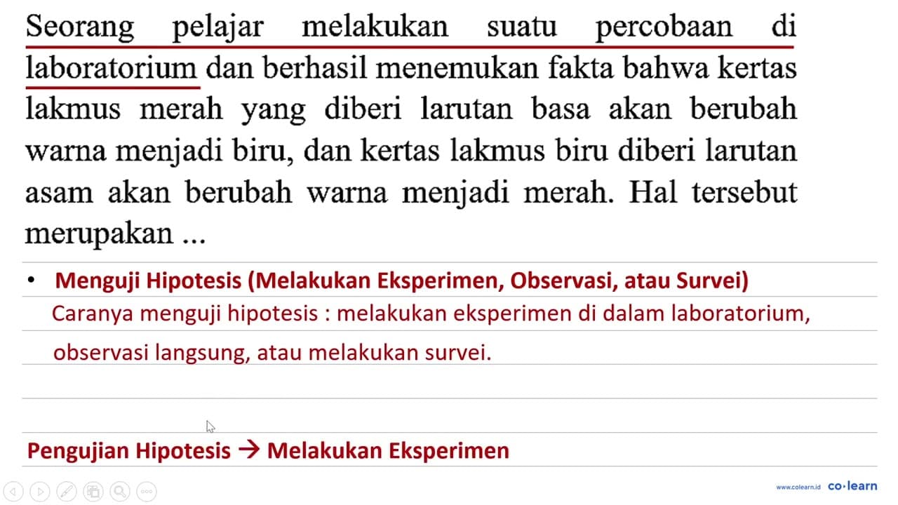 Seorang pelajar melakukan suatu percobaan di laboratorium