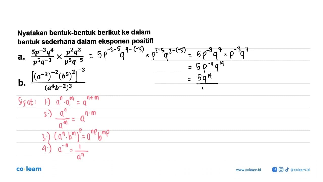 Nyatakan bentuk-bentuk berikut ke dalam bentuk sederhana