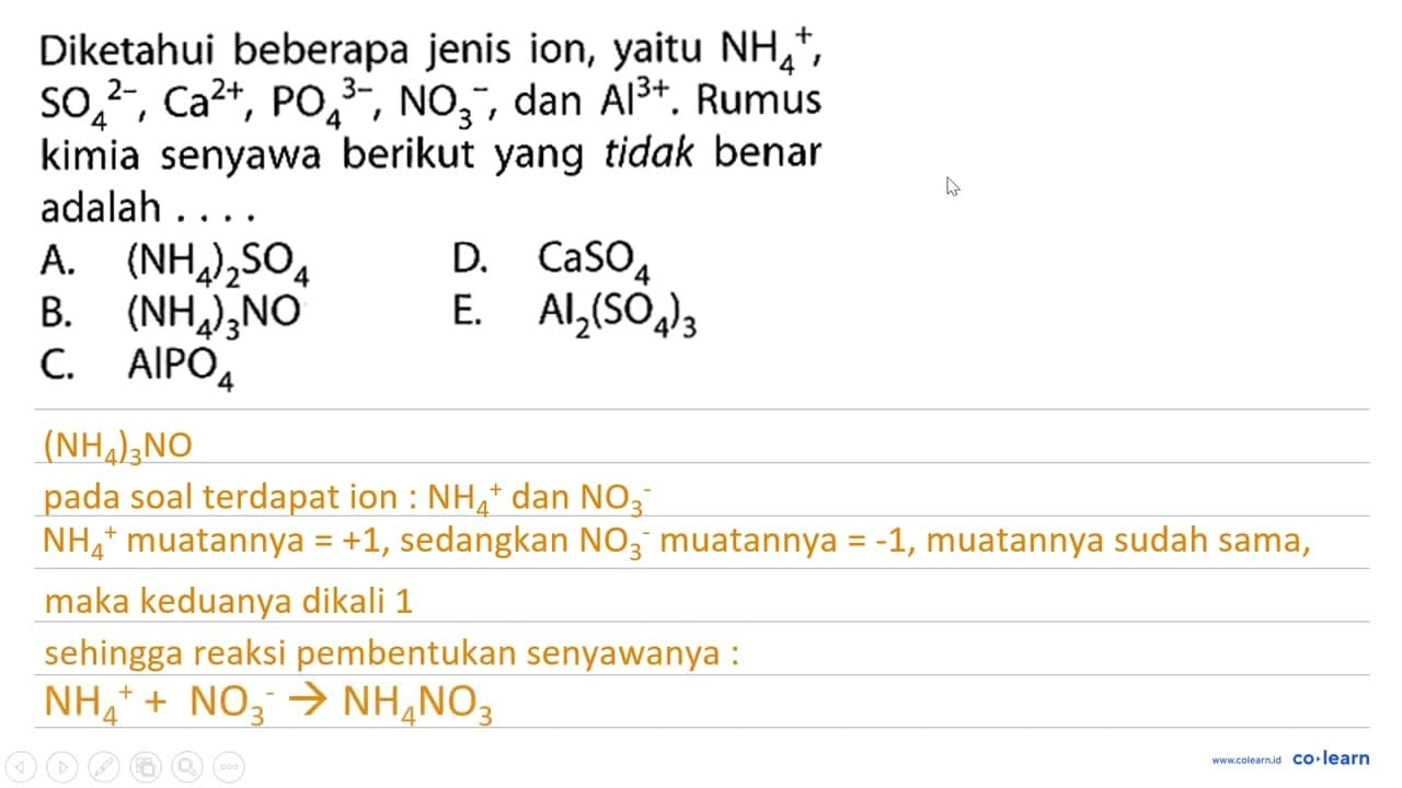 Diketahui beberapa jenis ion, yaitu NH4^+, SO4^(2-),