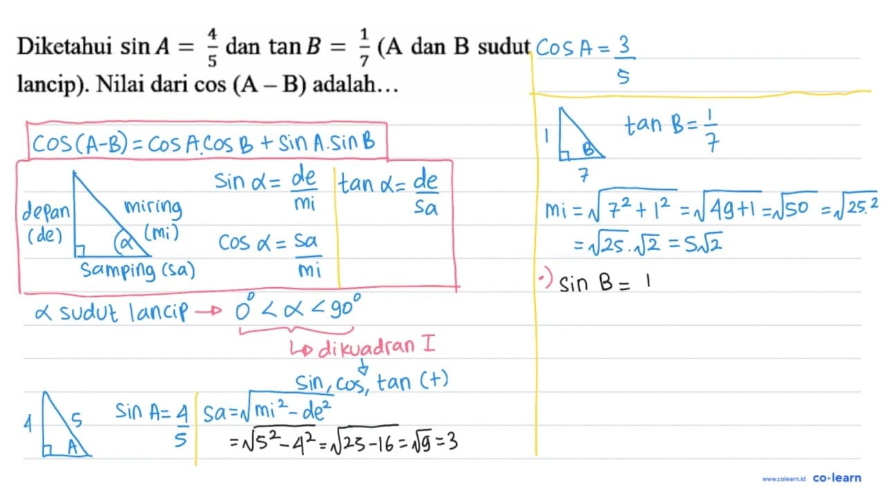 Diketahui sin A=(4)/(5) dan tan B=(1)/(7) (A dan B sudut