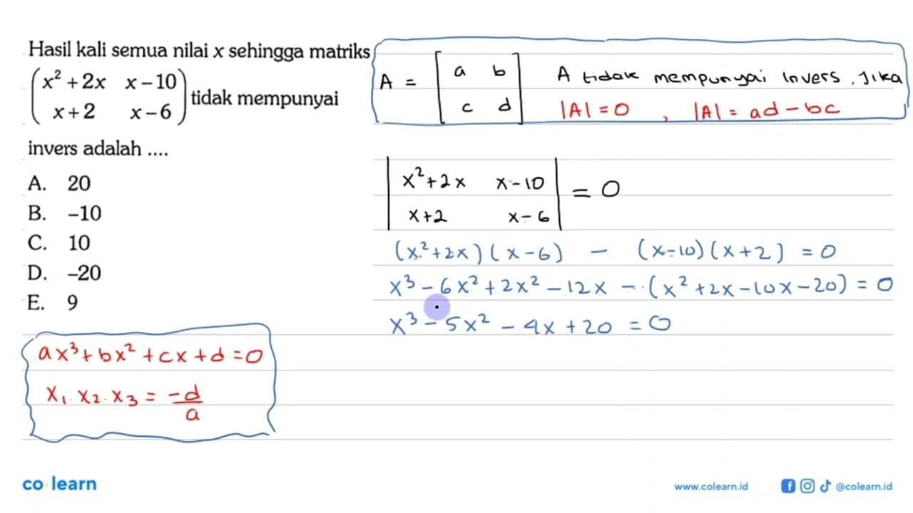 Hasil kali semua nilai x sehingga matriks (x^2+2x x-10 x+2