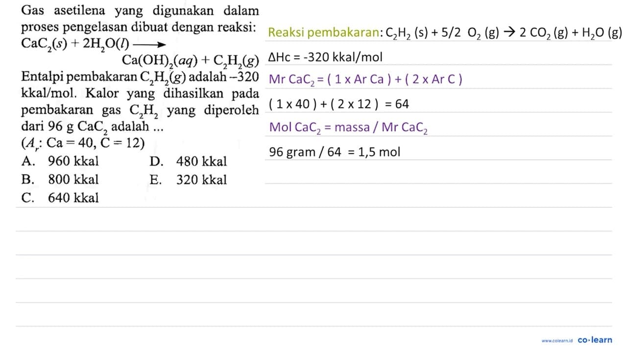 Gas asetilena yang digunakan dalam proses pengelasan dibuat