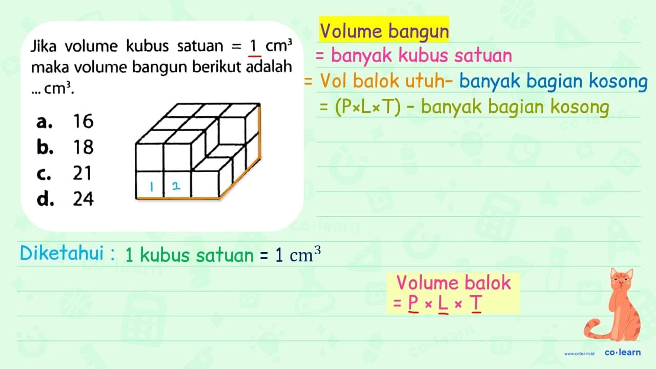 Jika volume kubus satuan =1 cm^(3) maka volume bangun