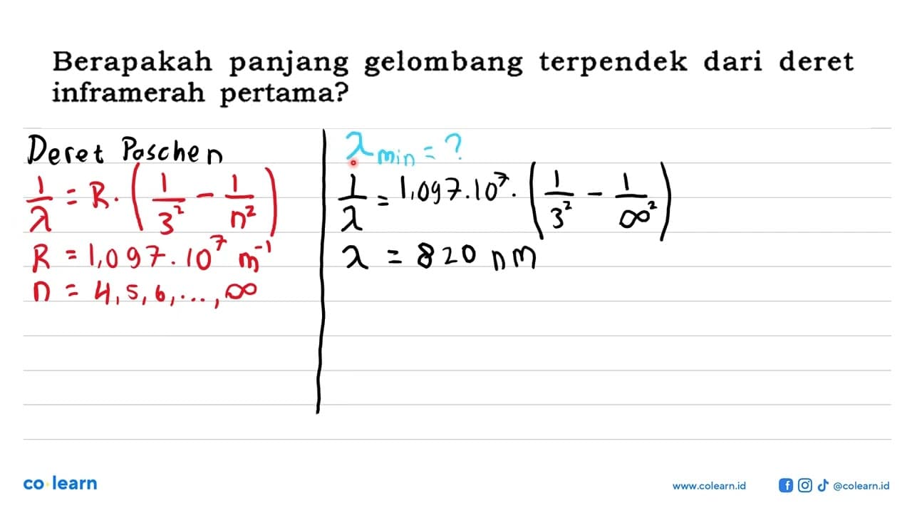 Berapakah panjang gelombang terpendek dari deret inframerah