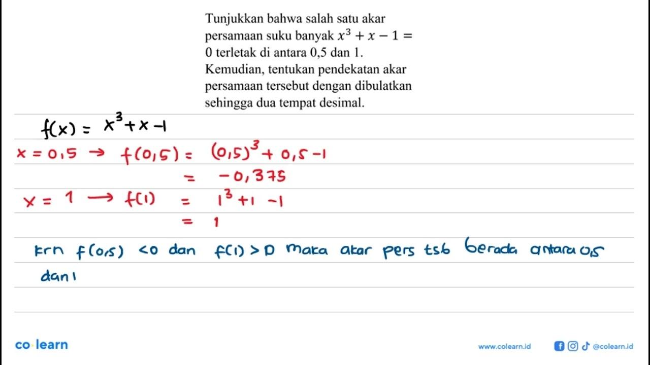 Tunjukkan bahwa salah satu akar persamaan suku banyak