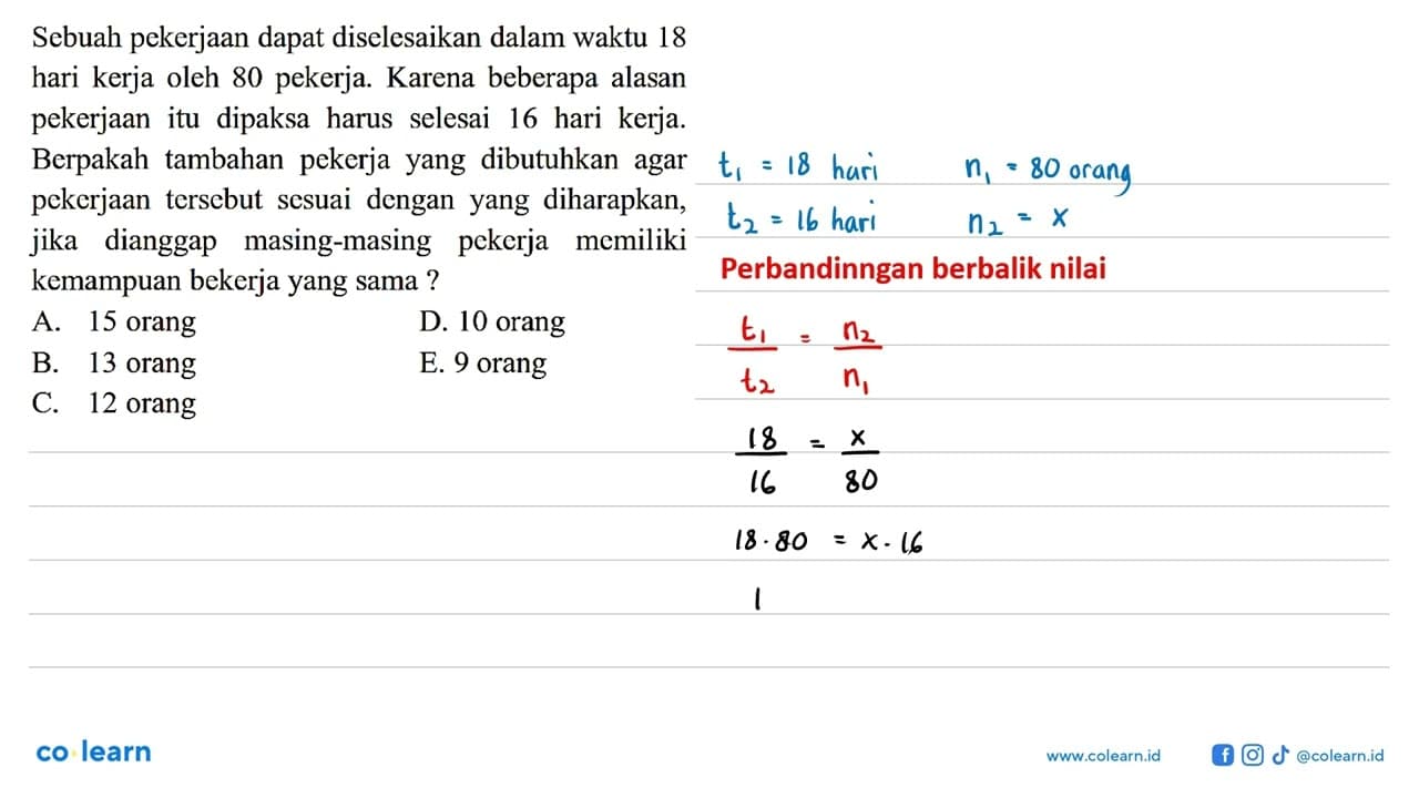 Sebuah pekerjaan dapat diselesaikan dalam waktu 18 hari