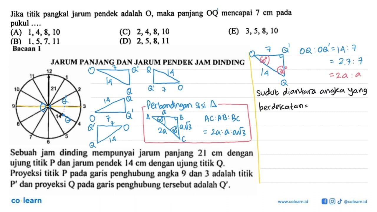 Jika titik pangkal jarum pendek adalah O, maka panjang OQ