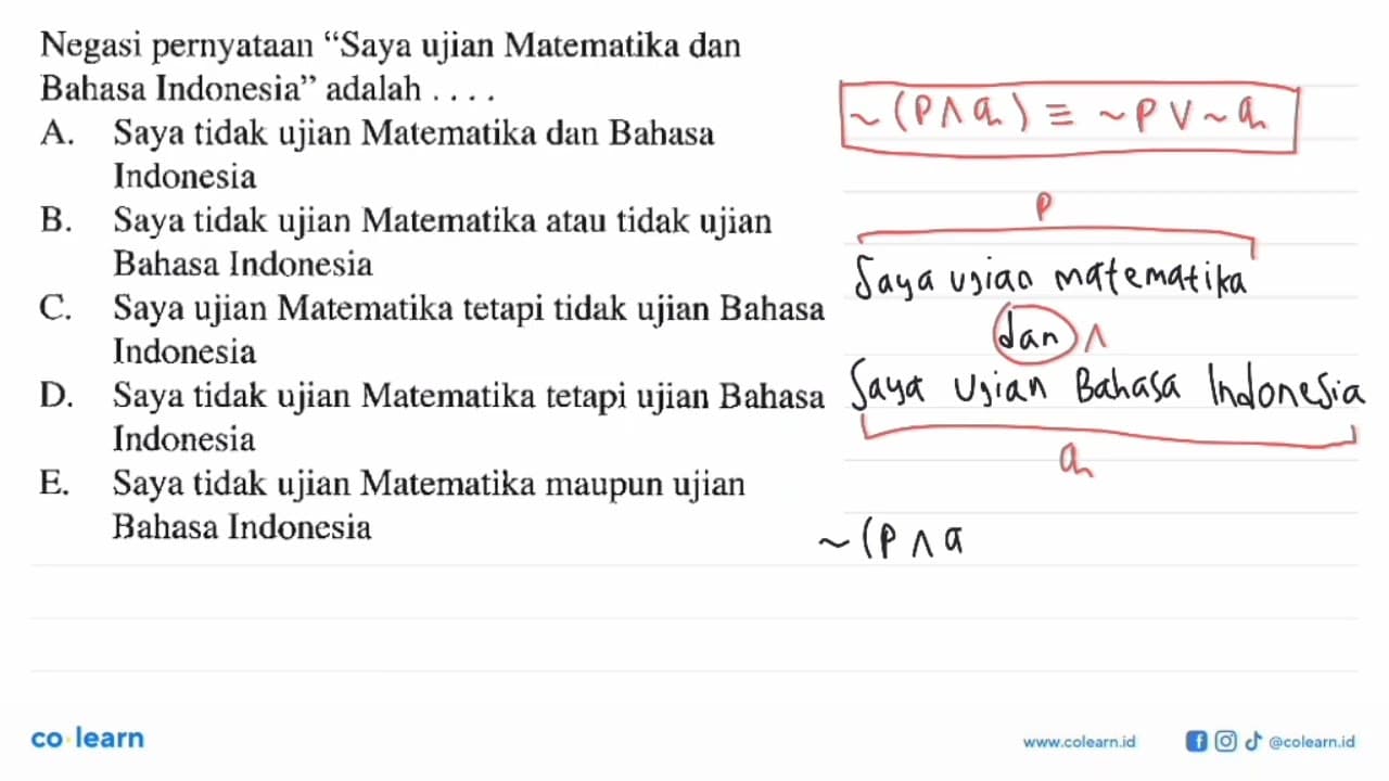 Negasi pernyataan "Saya ujian Matematika dan Bahasa