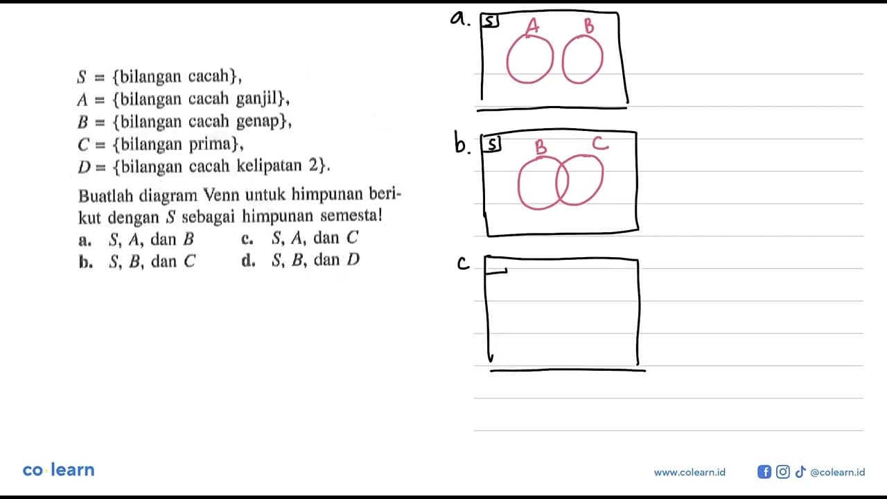 S = {bilangan cacah} , A = {bilangan cacah ganjil}, B =