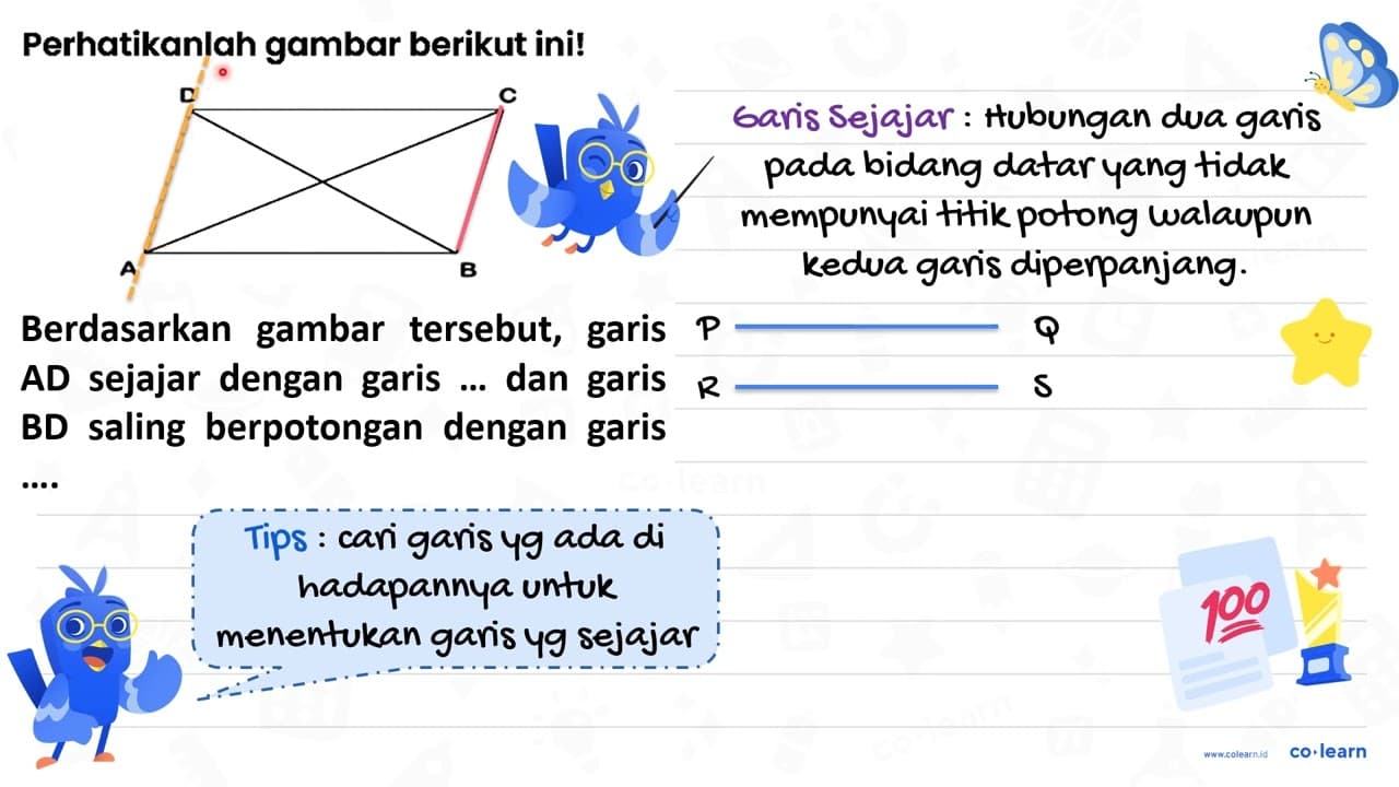 Perhatikanlah gambar berikut ini! D C A B Berdasarkan