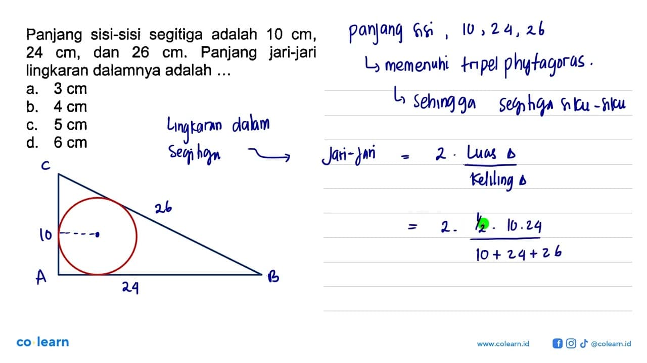 Panjang sisi-sisi segitiga adalah 10 cm , 24 cm , dan 26 cm