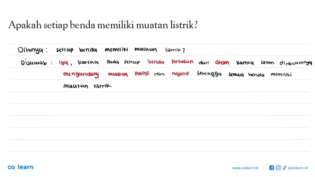 Apakah setiap benda memiliki muatan listrik?