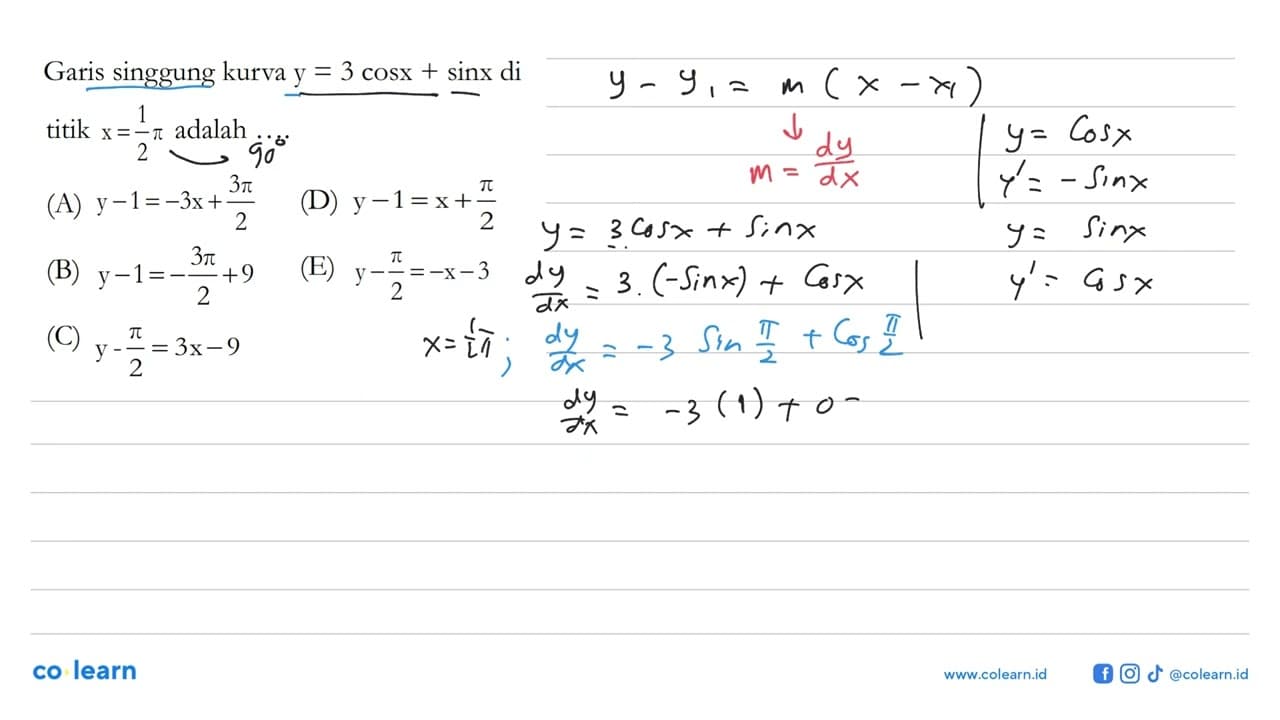 Garis singgung kurva y=3 cos x+sin x di titik x=1/2 pi