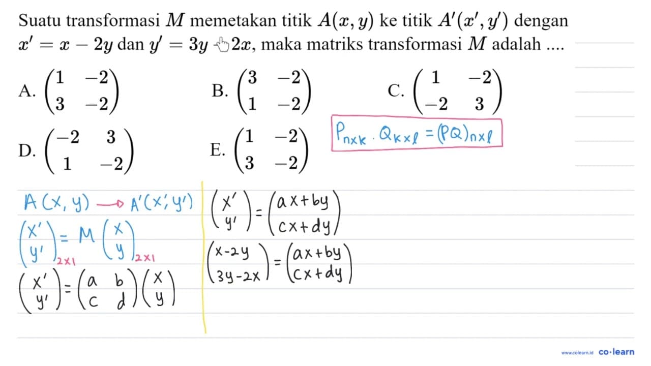 Suatu transformasi M memetakan titik A(x, y) ke titik