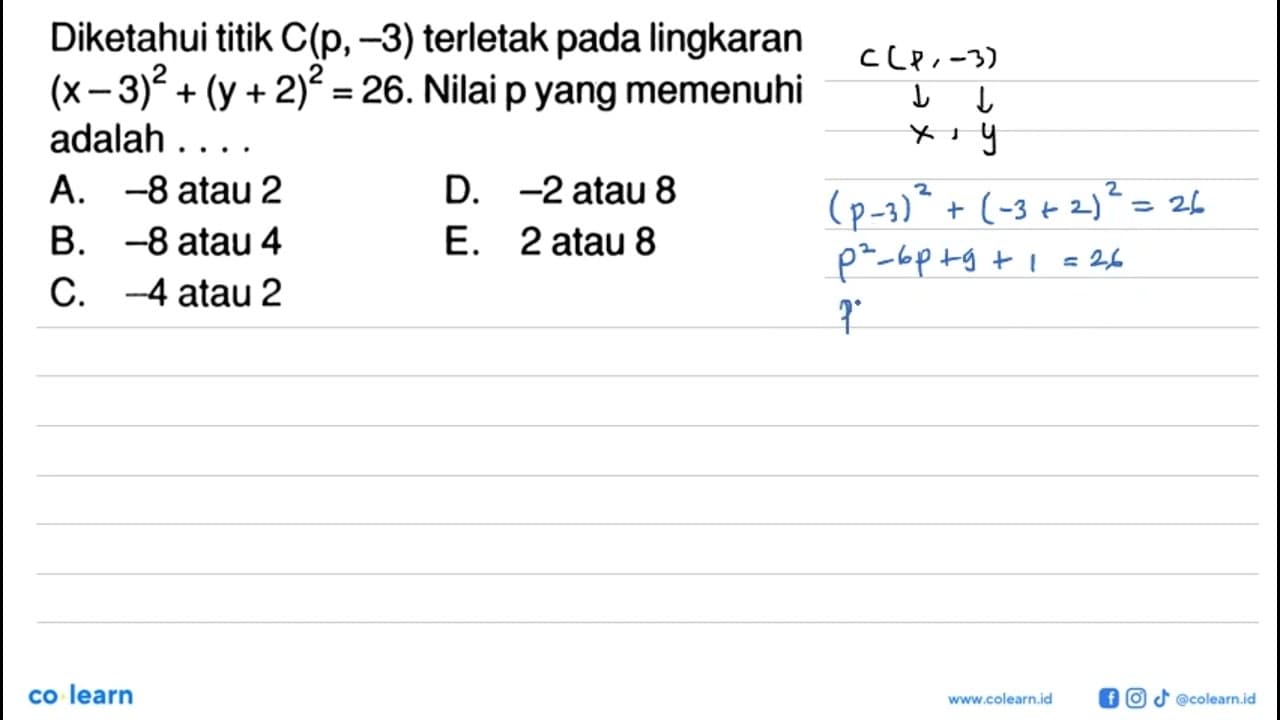 Diketahui titik C(p,-3) terletak pada lingkaran