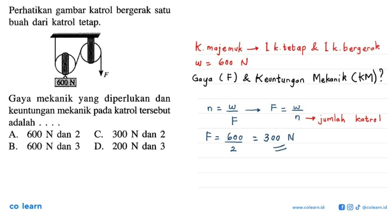 Perhatikan gambar katrol bergerak satu buah dari katrol