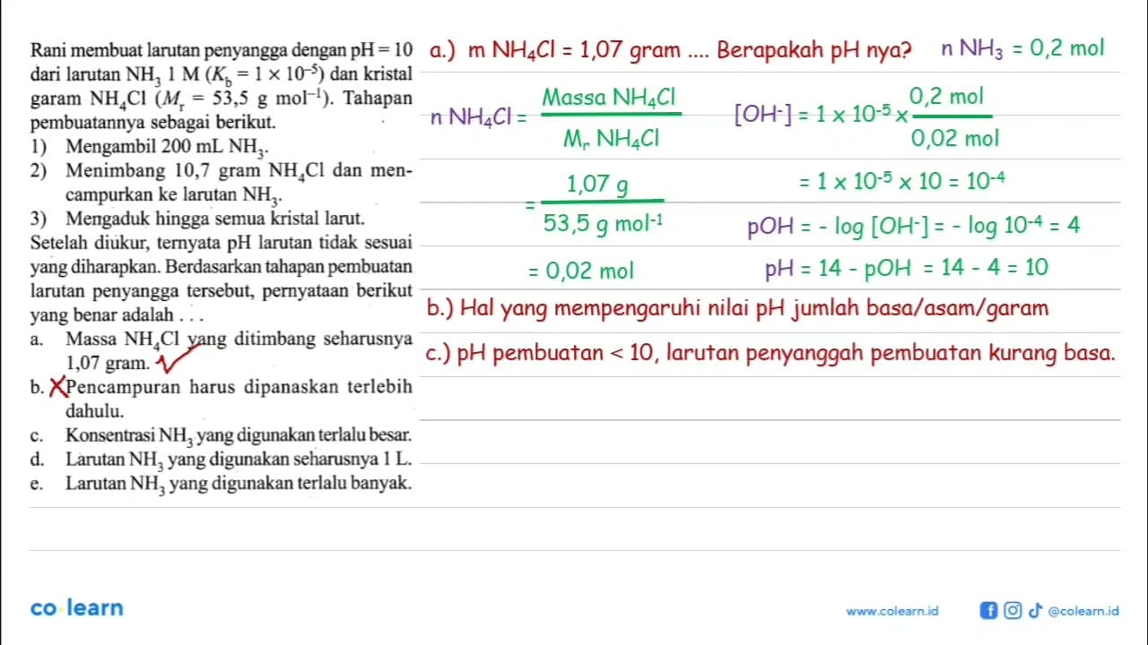 Rani membuat larutan penyangga dengan pH=10 dari larutan