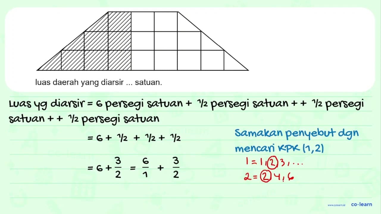 luas daerah yang diarsir ... satuan.