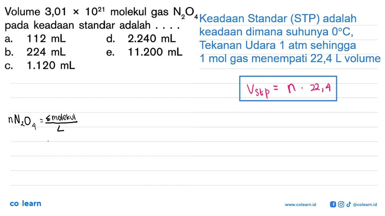 Volume 3,01x10^21 molekul gas N2O4 pada keadaan standar