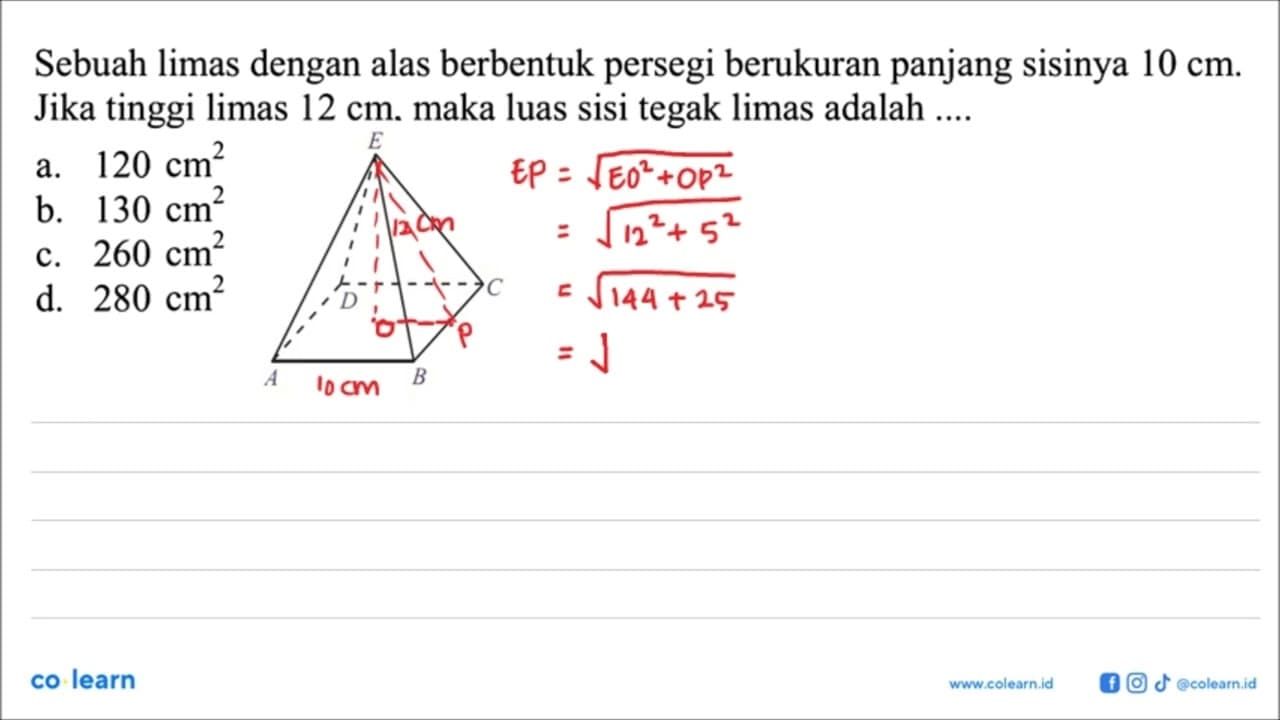 Sebuah limas dengan alas berbentuk persegi berukuran