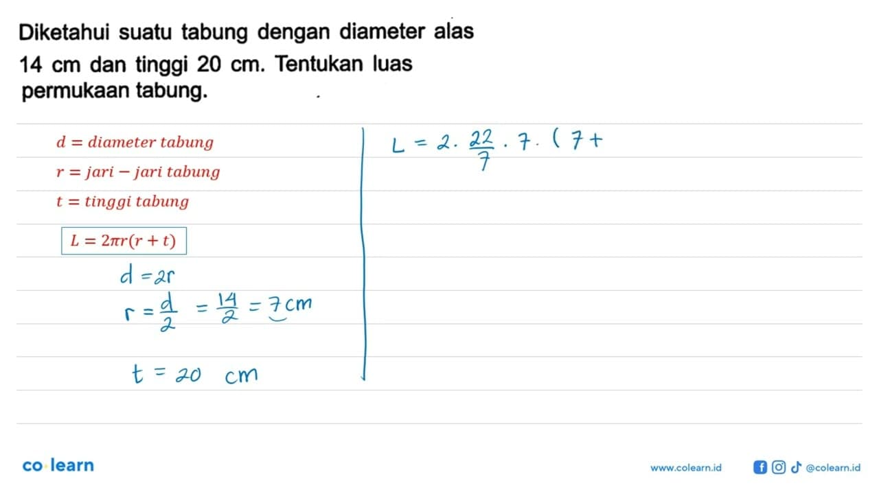 Diketahui suatu tabung dengan diameter alas 14 cm dan