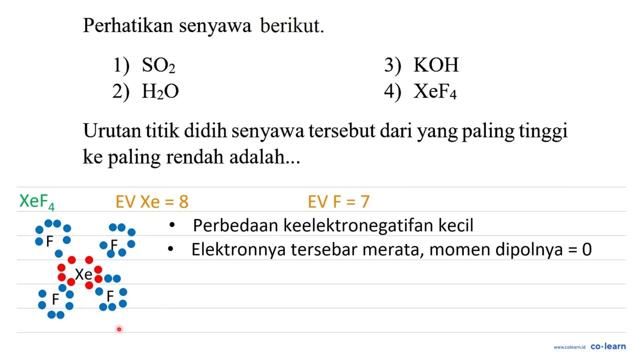 Perhatikan senyawa berikut. 1) SO_(2) 3) KOH 2) H_(2) O 4)