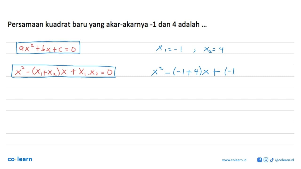 Persamaan kuadrat baru yang akar-akarnya -1 dan 4