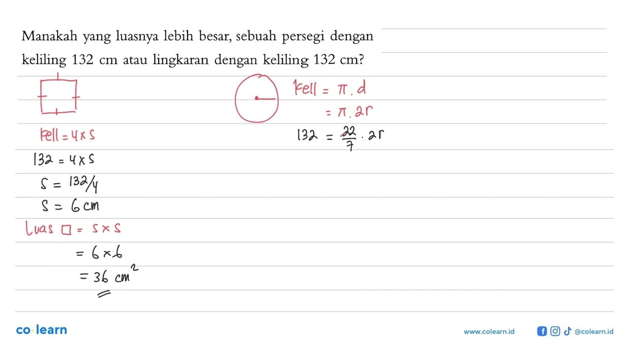 Manakah yang luasnya lebih besar, sebuah persegi dengan