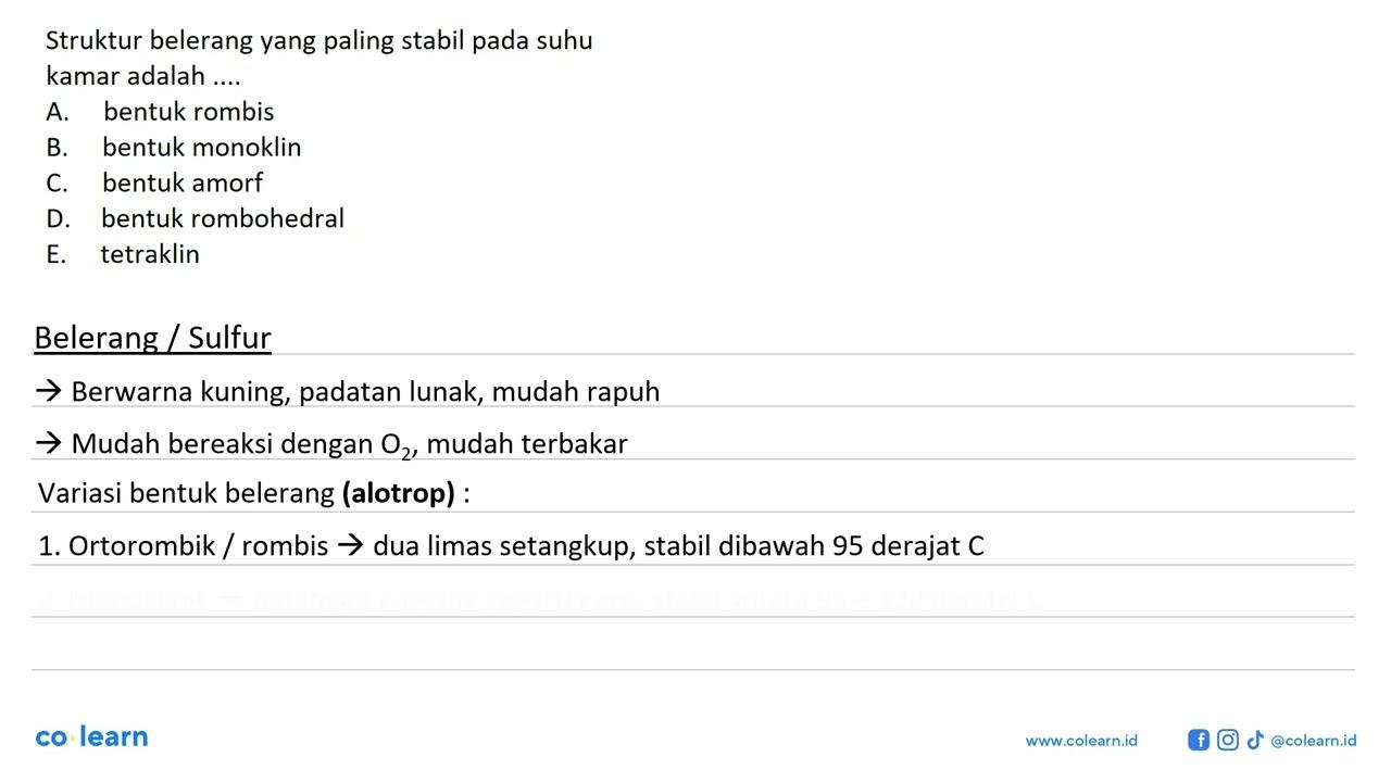 Struktur belerang yang paling stabil pada suhu kamar adalah