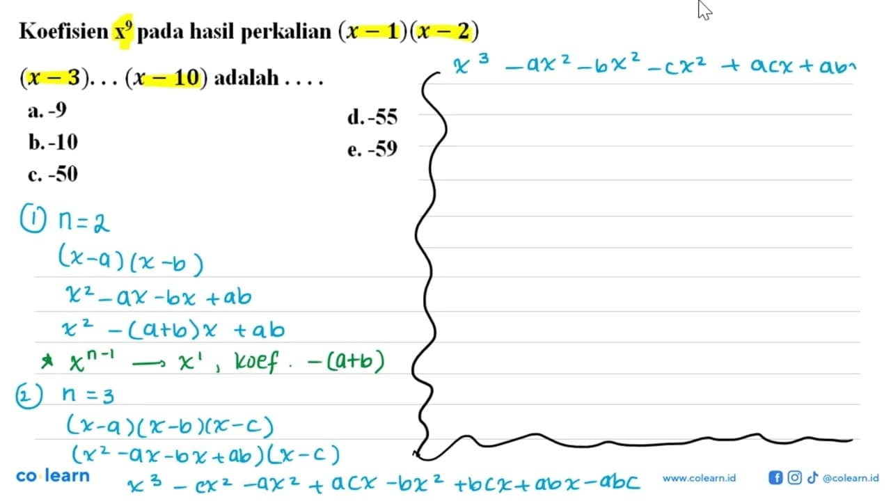 Koefisien x^9 pada hasil perkalian (x-1)(x-2)(x-3)...(x-10)