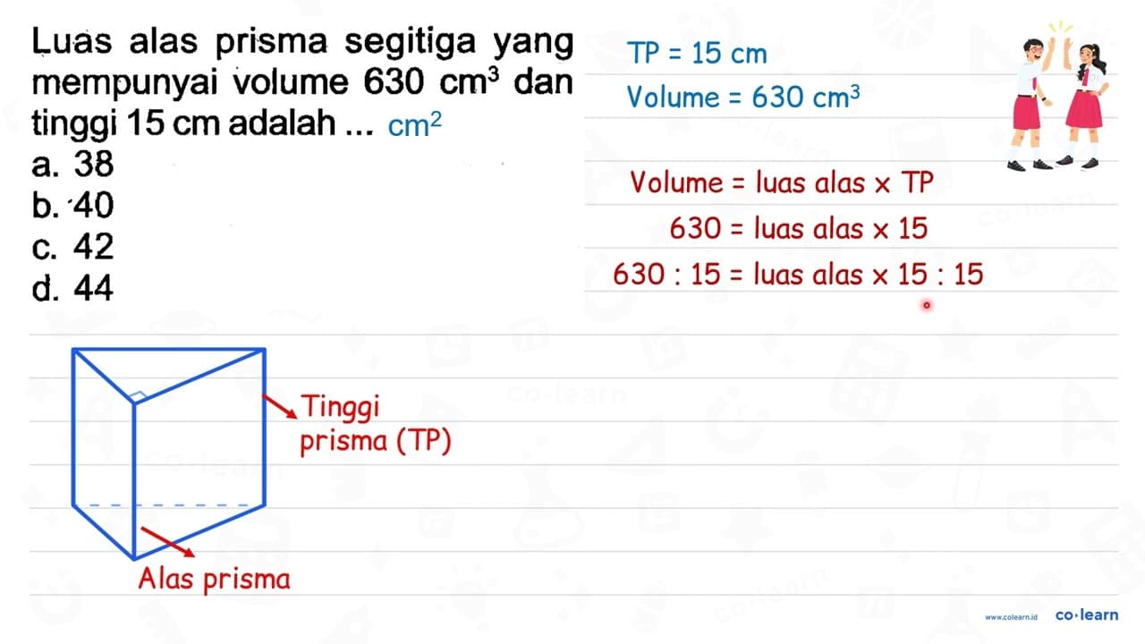 Luas alas prisma segitiga yang mempunyai volume 630 cm^(3)