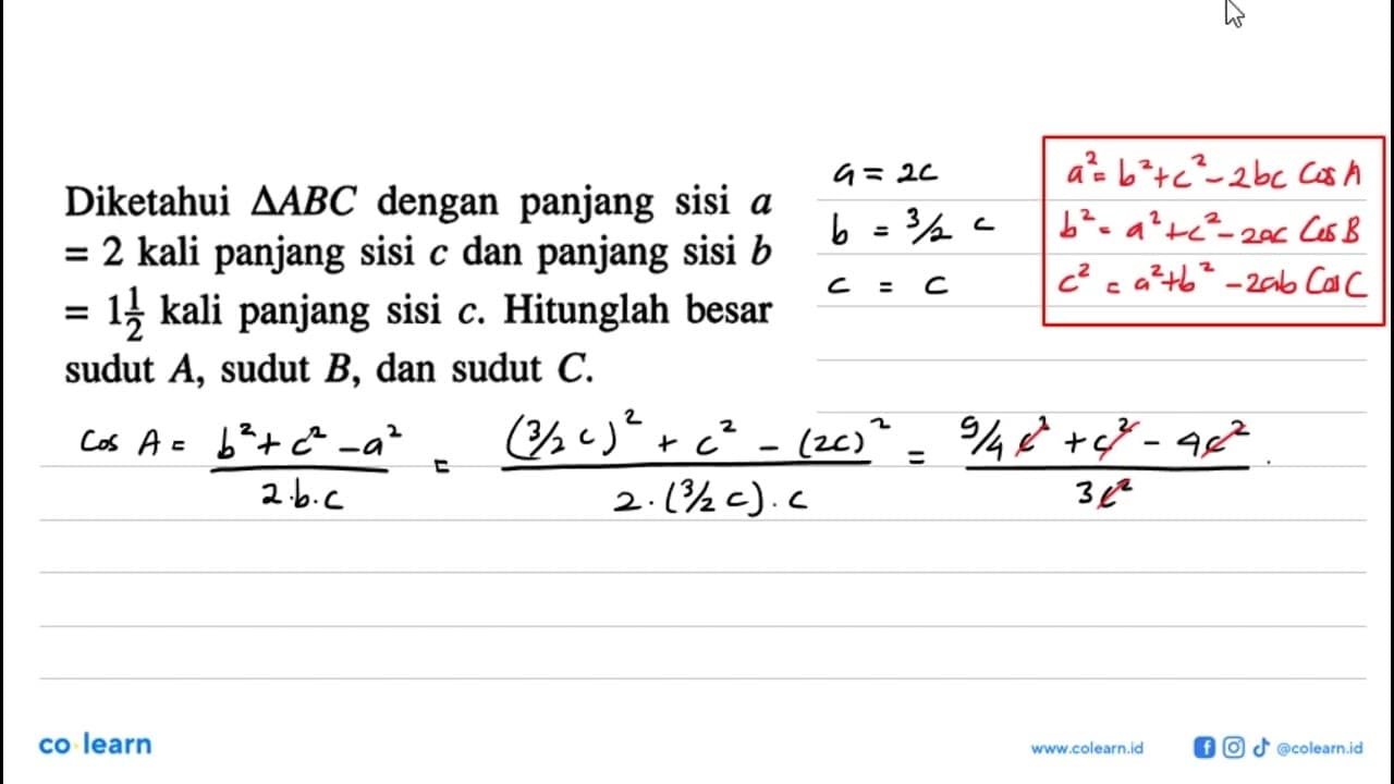 Diketahui segitiga ABC dengan panjang sisi a=2 kali panjang