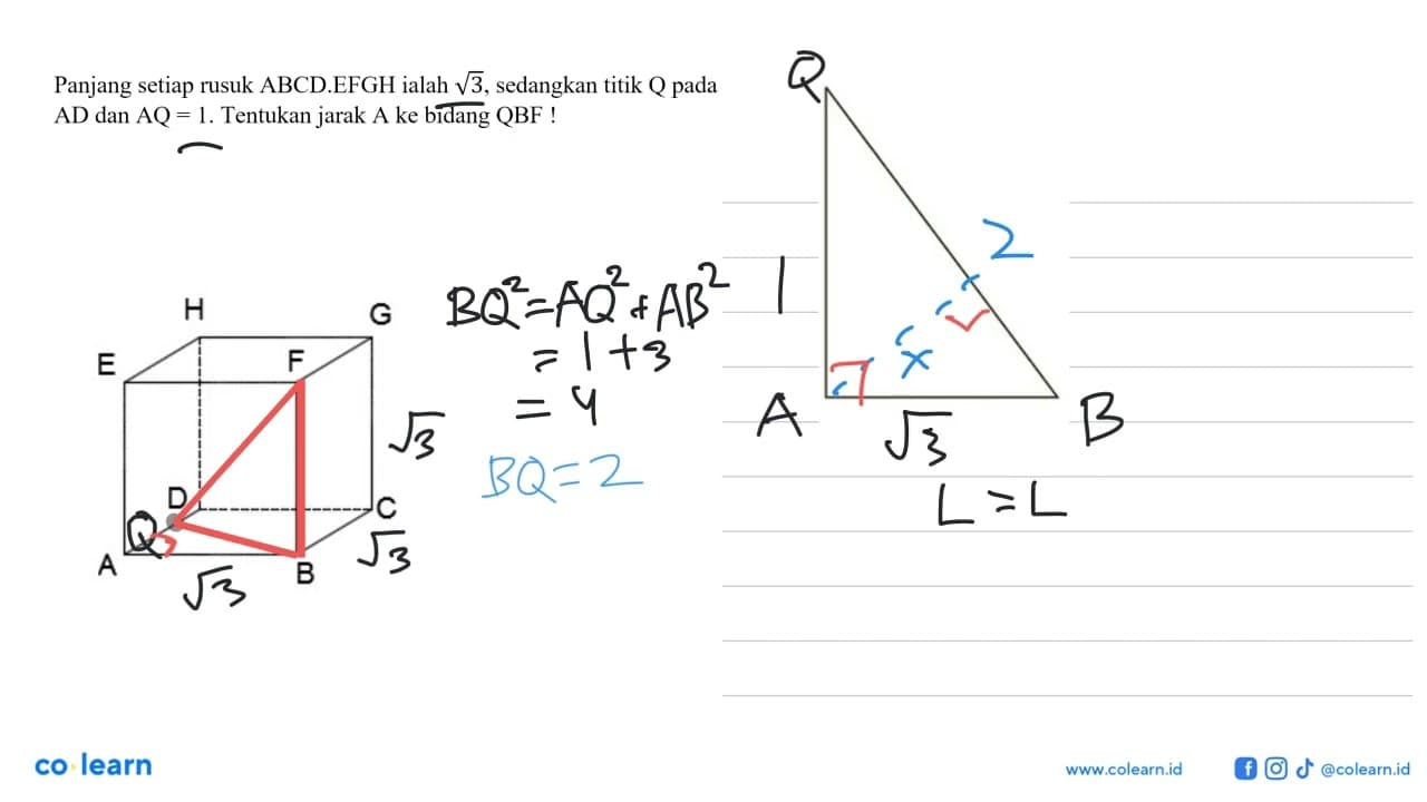 Panjang setiap rusuk ABCD.EFGH ialah akar(3), sedangkan