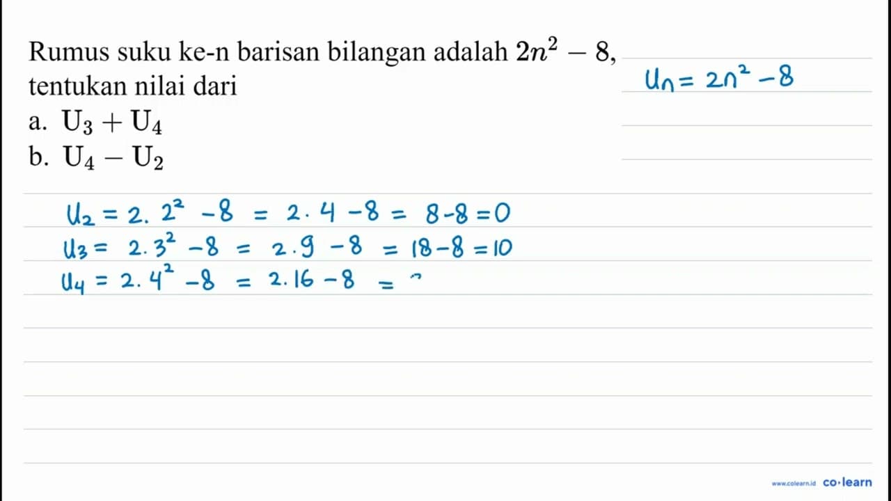 Rumus suku ke-n barisan bilangan adalah 2 n^(2)-8 ,