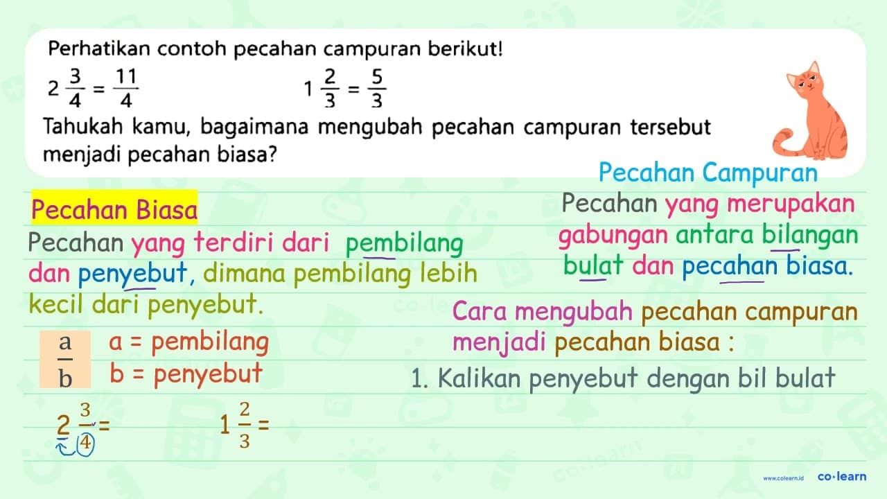 Perhatikan contoh pecahan campuran berikut! 2