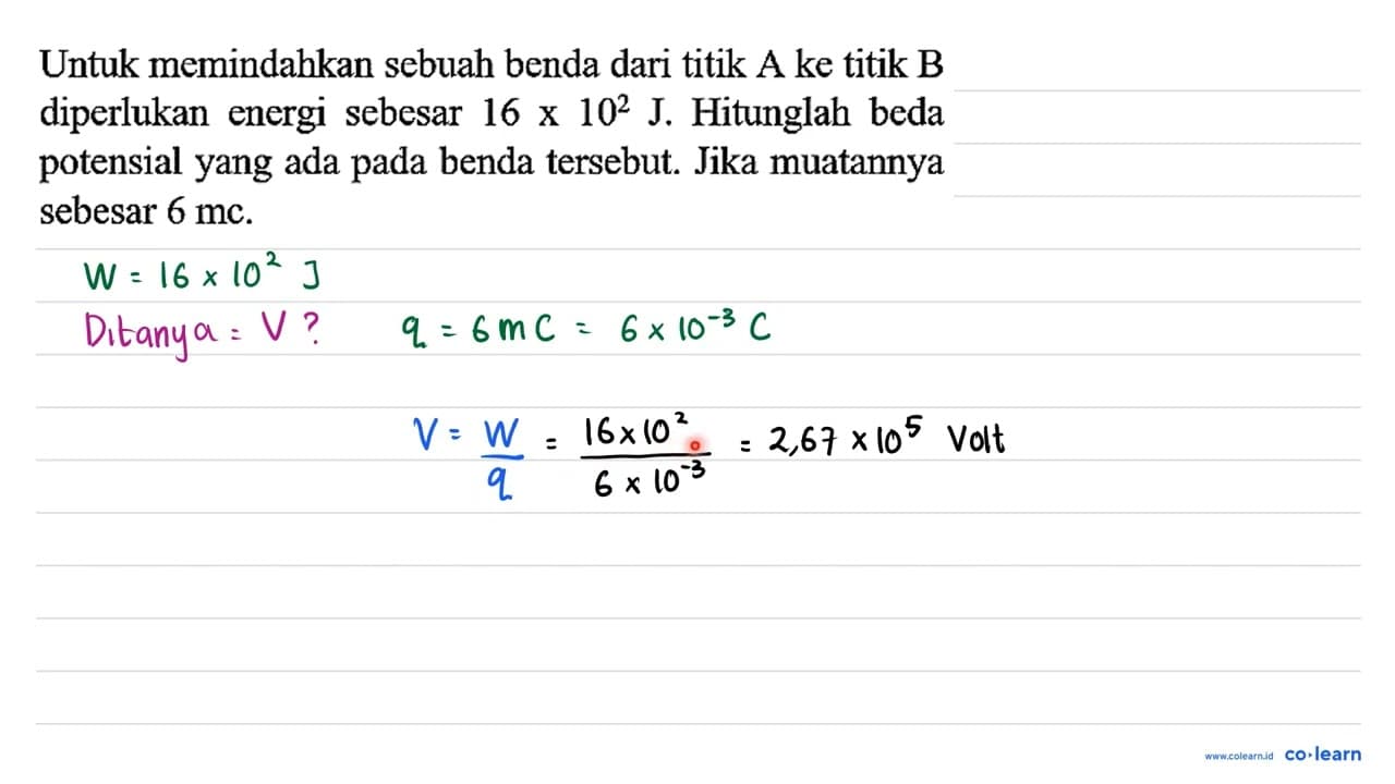 Untuk memindahkan sebuah benda dari titik A ke titik B