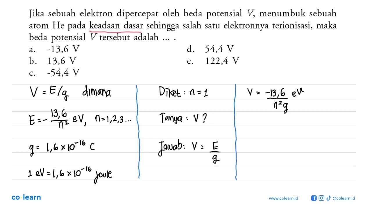 Jika sebuah elektron dipercepat oleh beda potensial V ,