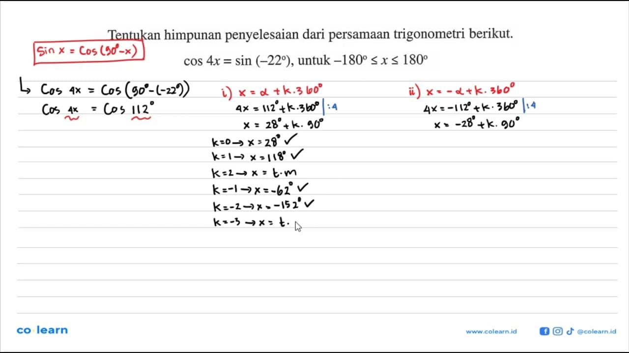 Tentukan himpunan penyelesaian dari persamaan trigonometrik