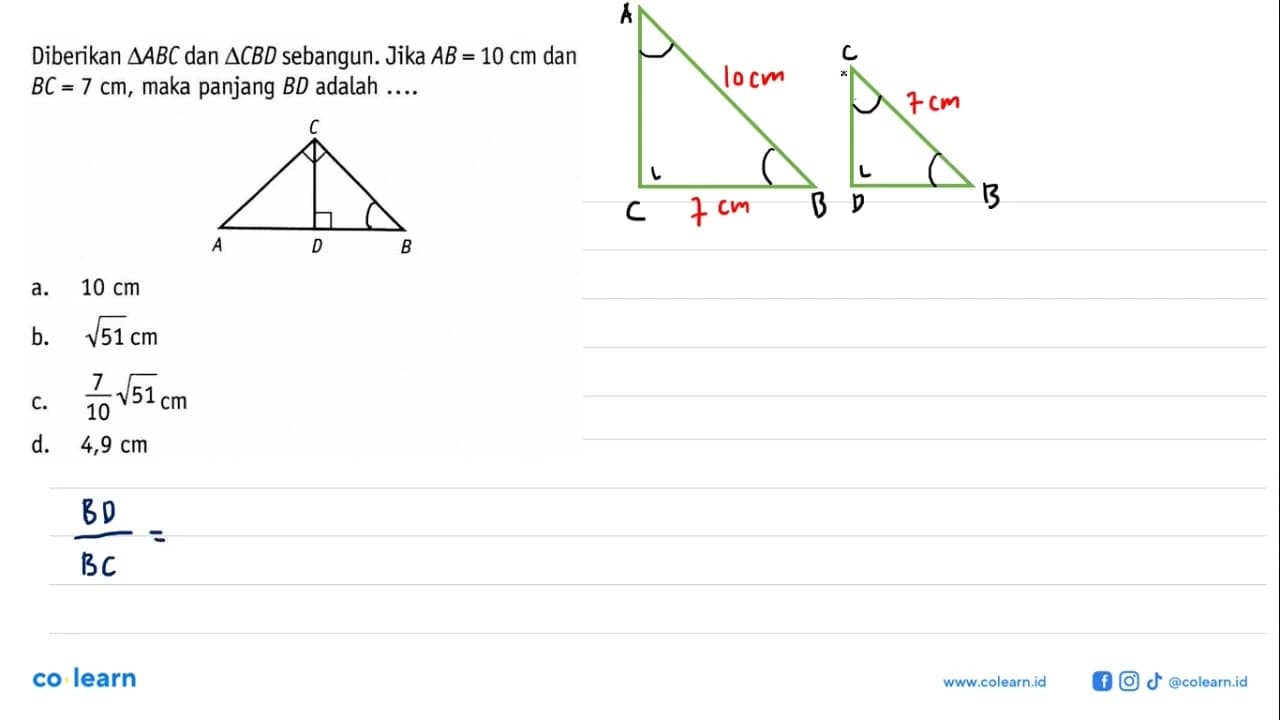 Diberikan segitiga ABC dan segitiga CBD sebangun. Jika