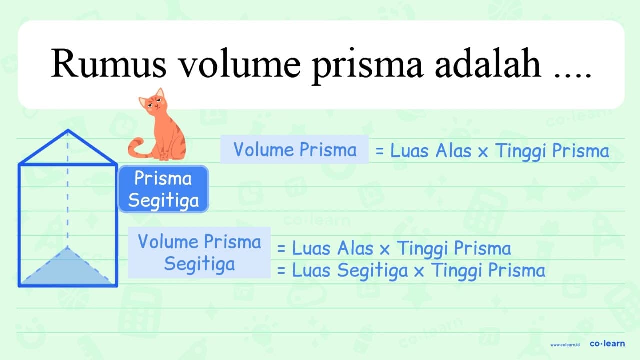 Rumus volume prisma adalah .....