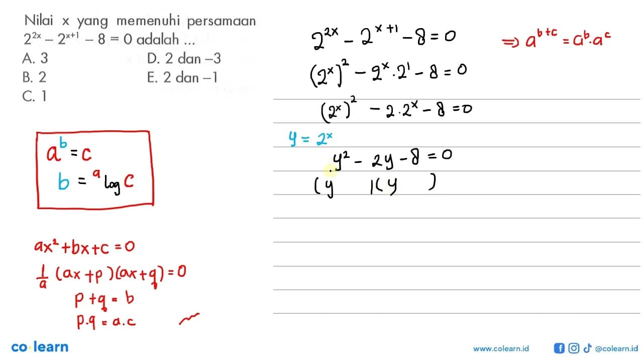 Nilai x yang memenuhi persamaan 2^2x-2^(x+1)-8=0 adalah