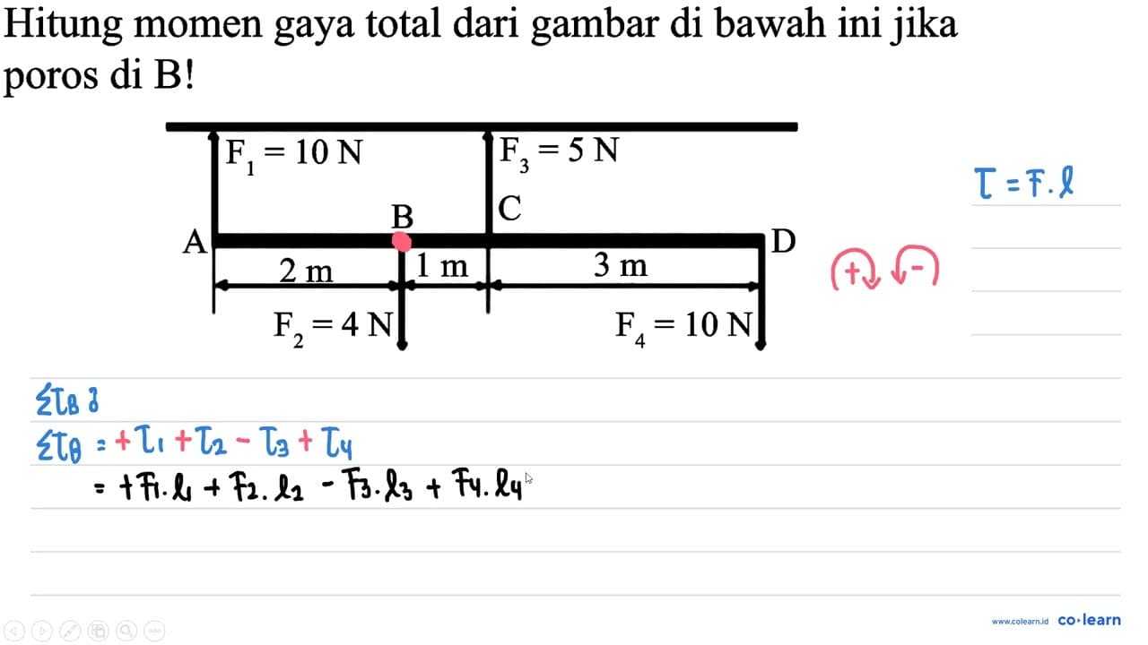 Hitung momen gaya total dari gambar di bawah ini jika poros