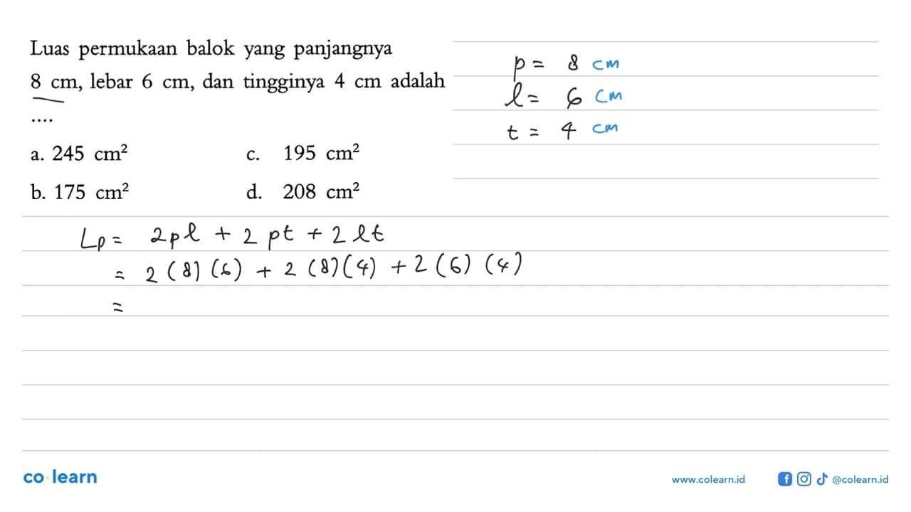 Luas permukaan balok yang panjangnya 8 cm , lebar 6 cm ,