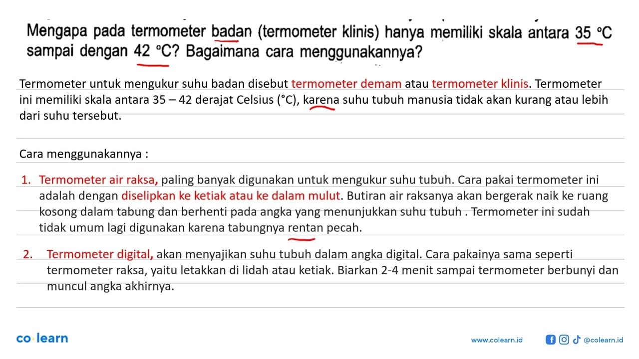 Mengapa pada termometer badan (termometer klinis) hanya