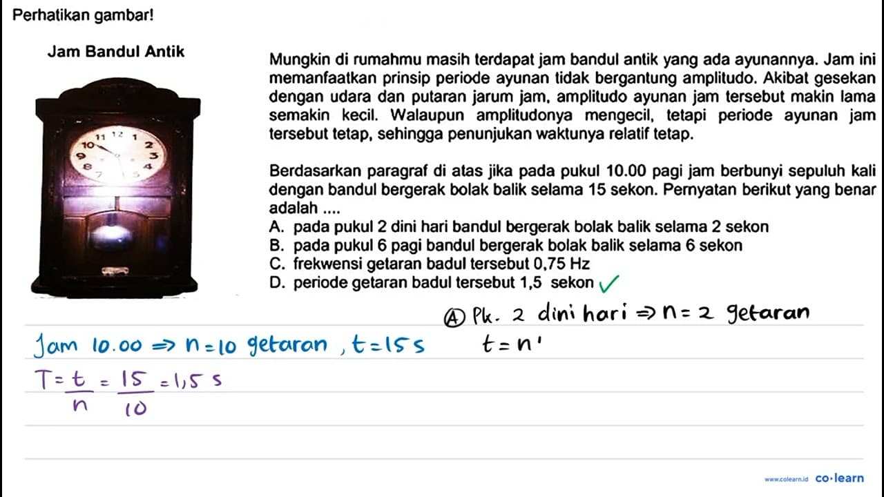 Perhatikan gambar! Jam Bandul Antik Mungkin di rumahmu