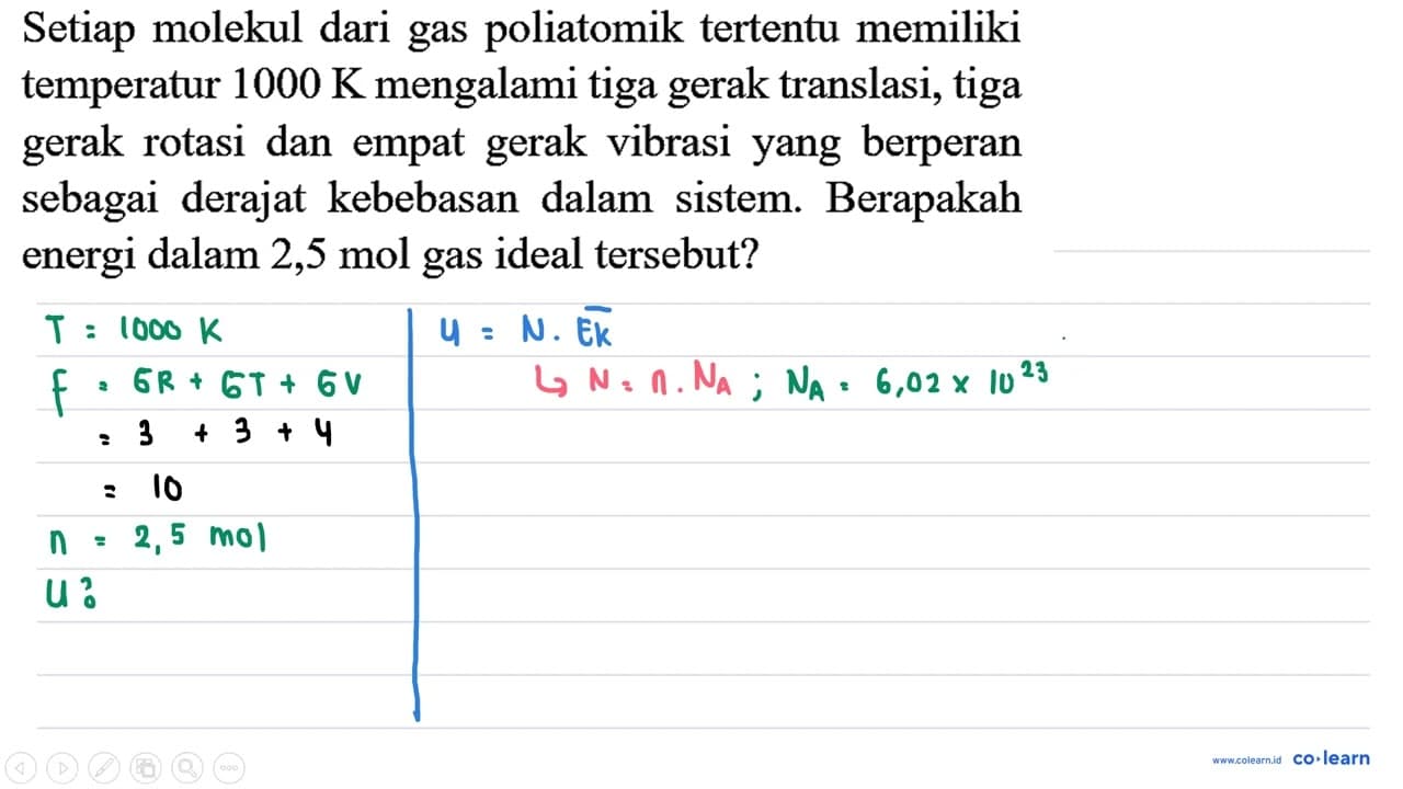 Setiap molekul dari gas poliatomik tertentu memiliki