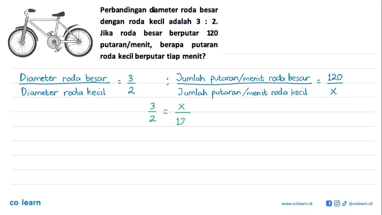 Perbandingan diameter roda besar dengan roda kecil adalah