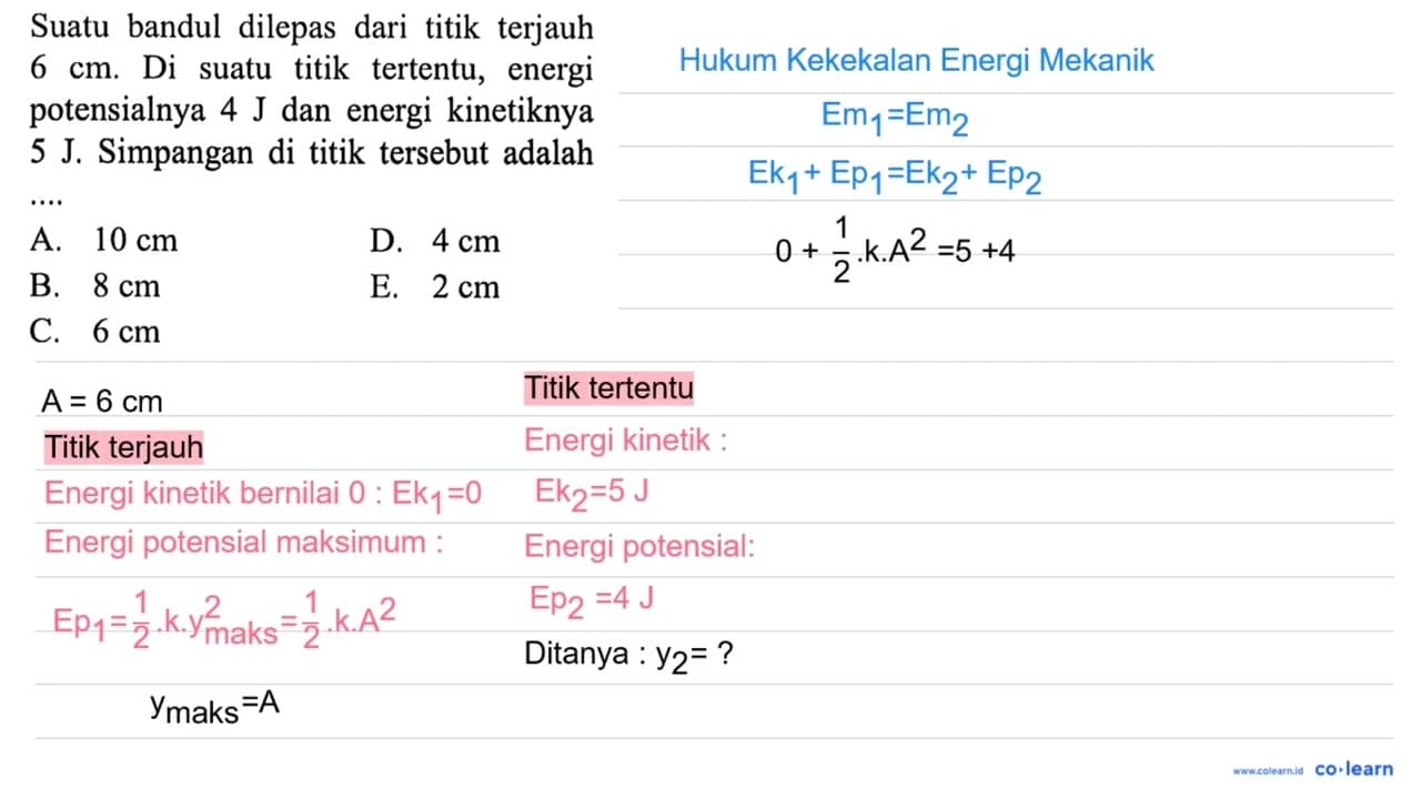 Suatu bandul dilepas dari titik terjauh 6 cm . Di suatu